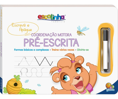 Escolinha Escreva e Apague II: Coordenação Motora - Pré-Escrita, de © Todolivro Ltda.. Editora Todolivro Distribuidora Ltda. em português, 2021