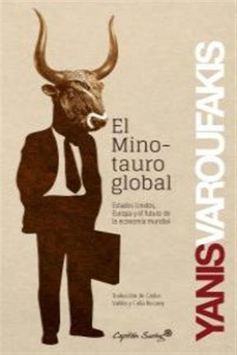 Minotauro Global,el - Varufakis,yanis