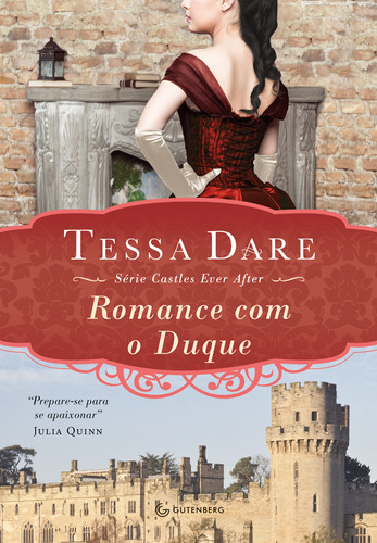 Romance Com O Duque: Romance Com O Duque, De Dare, Tessa. Editora Gutenberg (autentica), Capa Mole, Edição 1 Em Português