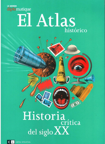 Atlas Histórico, El.( Le Monde Diplomatique )