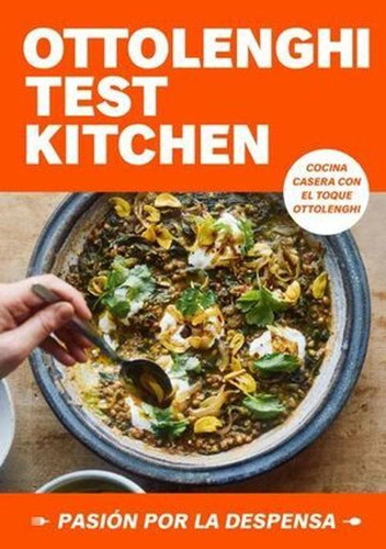Libro Ottolenghi Test Kitchen: Pasión Por La Despensa