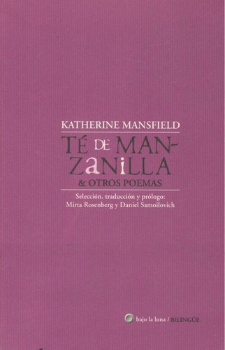 Te De Manzanilla & Otros Poemas - Mansfield, Katherine