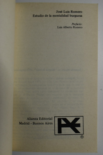 Estudio De La Mentalidad Burguesa José Luis Romero C197 (Usado)