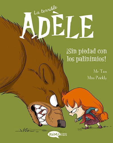 Libro La Terrible Adele Vol 7 Sin Piedad Con Los Pavinimi...