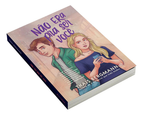 Livro Não Era Pra Ser Você De Thais Bergmann edição 1, Capa Mole 2024 Em Português Editorial Astral Cultural