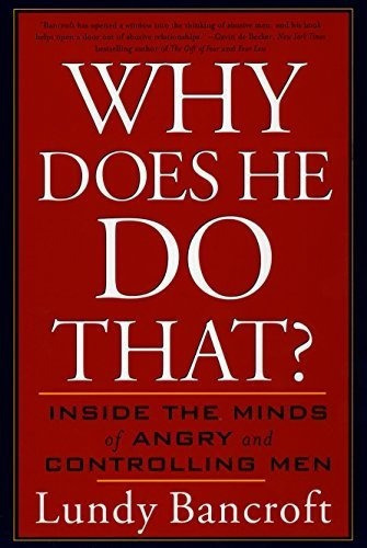Why Does He Do That? Inside The Minds Of Angry And.., De Bancroft, Lu. Editorial Berkley Books En Inglés