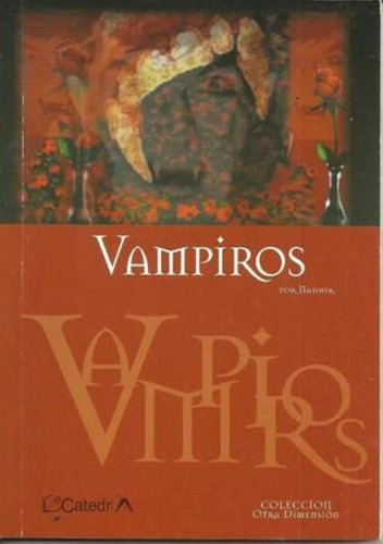 Vampiros, De Nadhir. Editorial Plaza Dorrego Editores, Tapa Tapa Blanda En Español