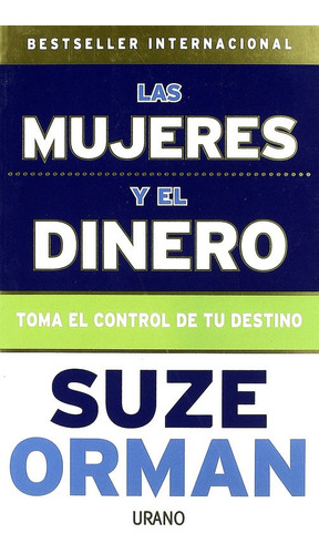 Las Mujeres Y El Dinero - Orman Suze