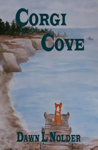 Corgi Cove, De Nolder, Dawn L.. Editorial Createspace, Tapa Blanda En Inglés