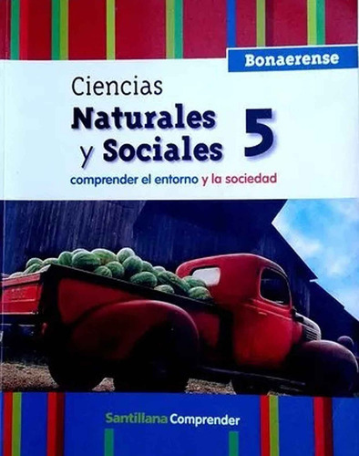 Ciencias Naturales Sociales 5 Santillana Comprender