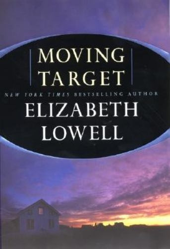 Livro Moving Target - Elizabeth Lowell [2001]