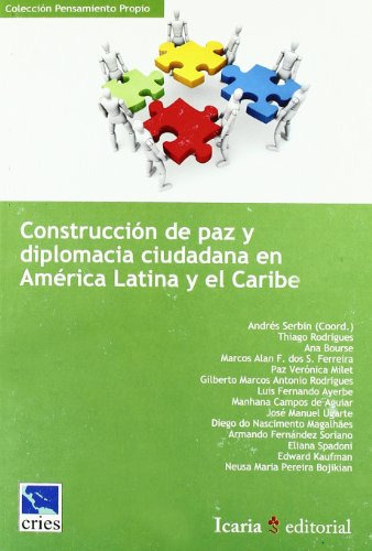 Libro Construcción De Paz Y Diplomacia Ciudadana En América