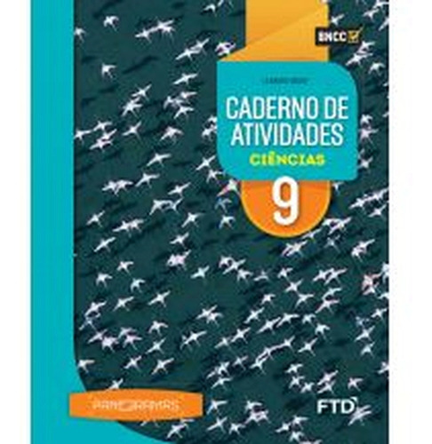 Panoramas Ciências - Caderno De Atividades - 9º Ano - 1ª Ed.