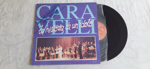 Caravelli La Historia De Un Idolo Promo 1986  Vinilo Ex