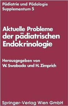 Libro Aktuelle Probleme Der Padiatrischen Endokrinologie ...