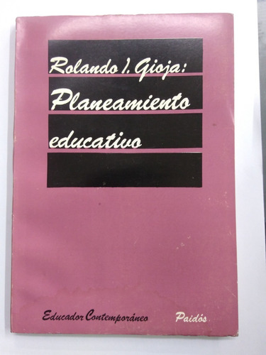 Planeamiento Educativo - Rolando I. Gioja