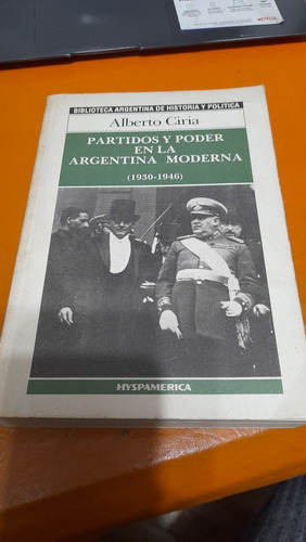 Partidos Y Poder En La Argentina Moderna Ciria G9
