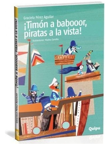 ¡timón A Babor, Piratas A La Vista!