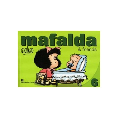 Mafalda   Friends 6 - Quino (libro)