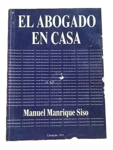 El Abogado En Casa Manuel Manrique Siso F6