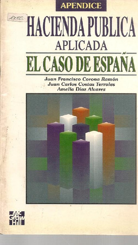 Libro Hacienda Publica De Juan Francisco Corona