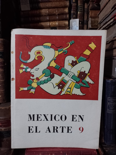 México En El Arte No 9 Año De 1950