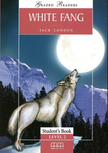 White Fang - Pack Book + Act.w/cd - London Jack