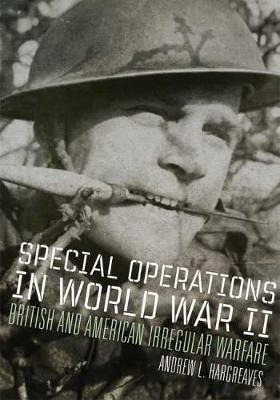 Special Operations In World War Ii : British And American...