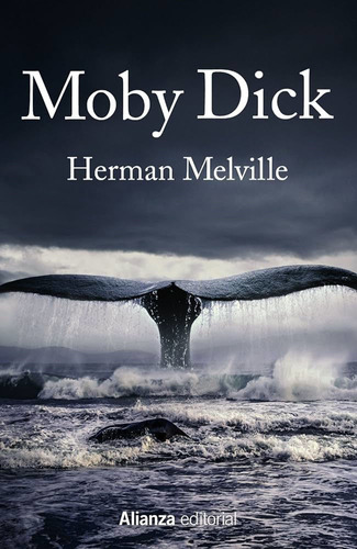 Libro: Moby Dick / Herman Melville - Alianza Editorial