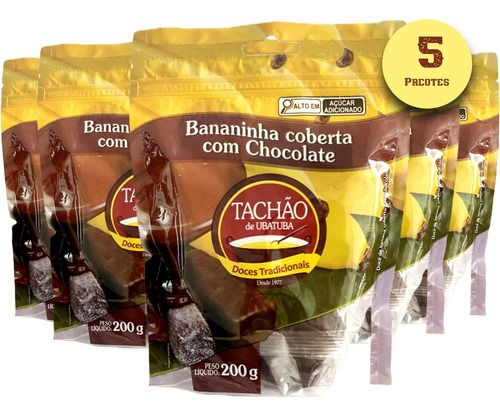 Bananinha Com Chocolate Tachão De Ubatuba 200g ( 5 Und )