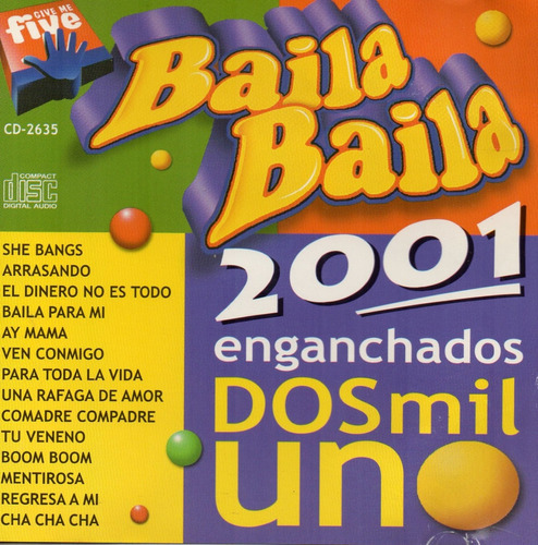 Cd Baila Baila 2001 (enganchado) 