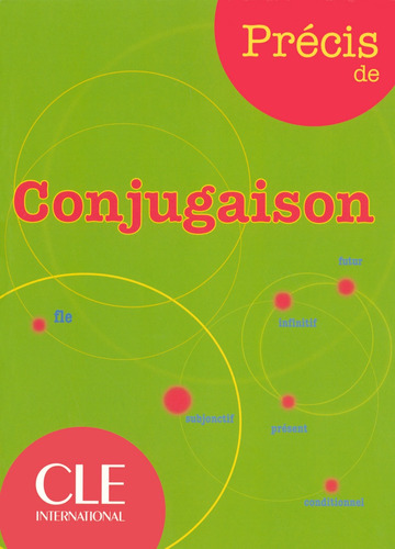 Précis de conjugaison - Livre, de Chollet, Isabelle. Editorial Cle, tapa dura en francés, 2010