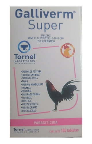Desparasitante Galliverm Super 100 Tab Tornel
