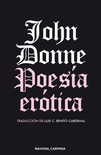 Poesia Erotica, De John Donne. Editorial Navona En Español