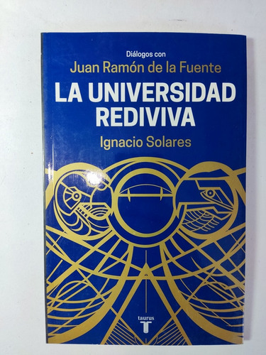 Libro Universidad Rediviva Ignacio Solares 180ah4 (Usado)