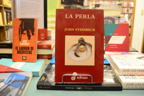 La Perla. John Steinbeck