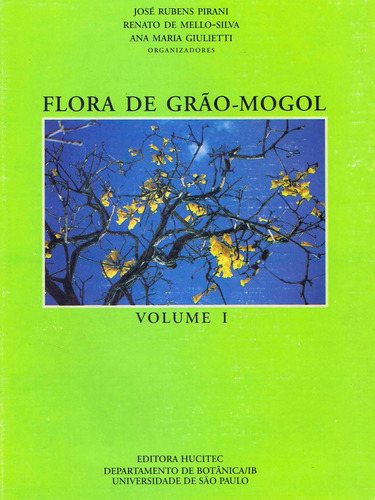 Flora de Grão-Mogol - Vol.I, de Pirani, José Rubens. Editorial Hucitec Editora Ltda., capa mole em português, 2003