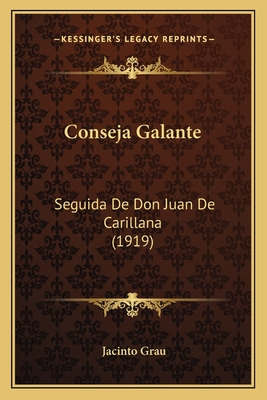 Libro Conseja Galante: Seguida De Don Juan De Carillana (...