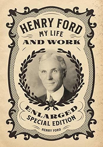 Henry Ford My Life And Work - Enlarged Special Edition, De Ford, Henry. Editorial Cgr Publishing, Tapa Blanda En Inglés, 2021