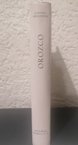 Libro Orozco. Forma E Idea De Justino Fernandez