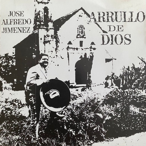 Jose Alfredo Jimenez Arrullo De Dios Cd