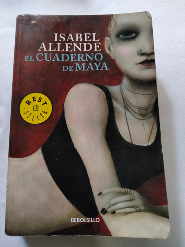 El Cuaderno De Maya - Isabel Allende (Usado)