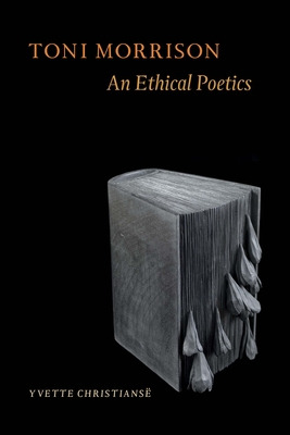 Libro Toni Morrison: An Ethical Poetics - Christiansã«, Y...