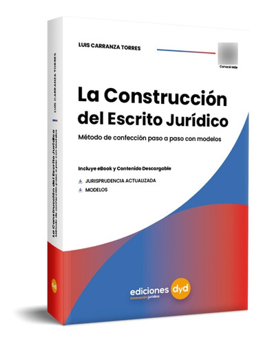 La Construcción Del Escrito Jurídico - Carranza Torres