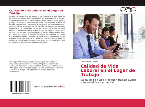 Libro: Calidad Vida Laboral Lugar Trabajo: La Ca