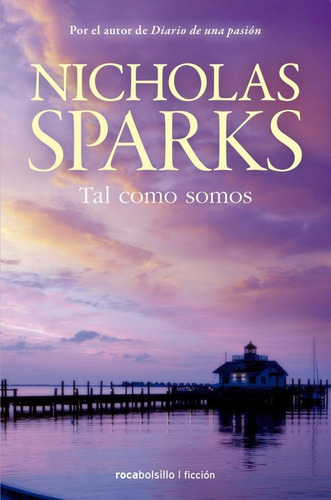 Tal Como Somos (bolsillo) - Nicholas Sparks