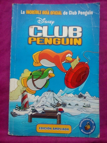 La Increíble Guía Oficial De Club Penguin Edic Ampliada | MercadoLibre