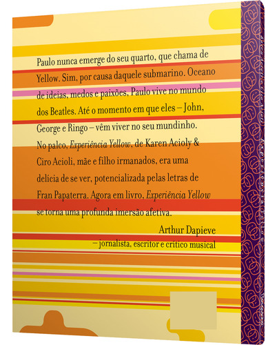 Livro Experiência Yellow Karen Acioly e Ciro Acioli Edição 1 Ano 2024 Português Editora Rocquinho