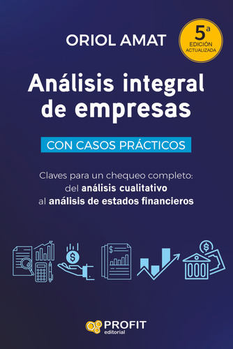 Análisis Integral De Empresas. 5ª  -  Amat Salas, Oriol