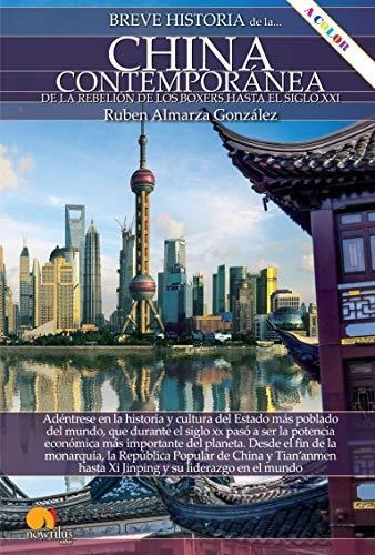 Breve Historia De La China Contemporánea De La Rebelión De L